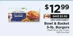 ShopRite Bowl & Basket 3-lb. Burgers offer