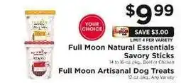 ShopRite Full Moon Natural Essentials Savory Sticks / Full Moon Artisanal Dog Treats offer
