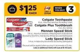 ShopRite Colgate Toothpaste, Colgate Plus Toothbrush, Mennen Speed Stick, Lady Speed Stick offer