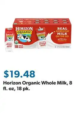 Sam's Club Horizon Organic Whole Milk, 8 fl. oz, 18 pk offer