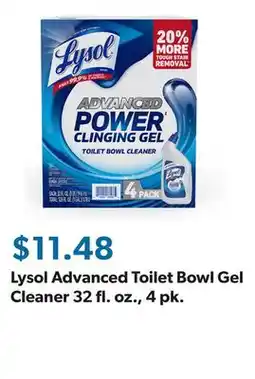 Sam's Club Lysol Advanced Toilet Bowl Gel Cleaner 32 fl. oz., 4 pk offer