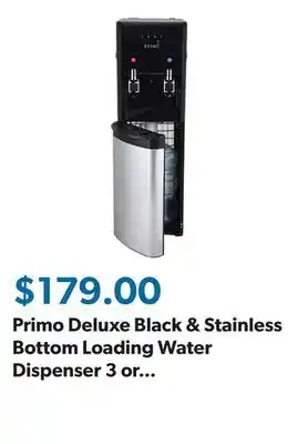 Sam's Club Primo Deluxe Black & Stainless Bottom Loading Water Dispenser 3 or 5 gallon Capacity offer