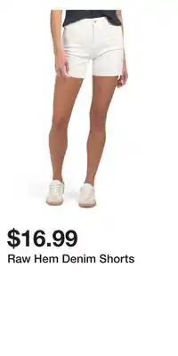 TJ Maxx Raw Hem Denim Shorts offer