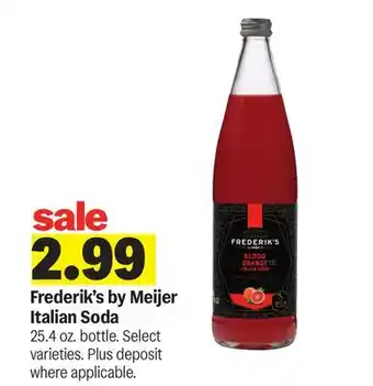 Meijer Frederik's by Meijer Italian Soda offer