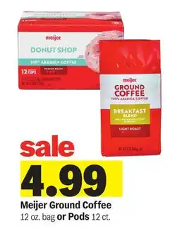 Meijer Meijer Ground Coffee 12 oz. bag or Pods 12 ct offer