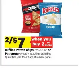 Meijer Ruffles Potato Chips 7.25-8.5 oz. or Popcorners* 6.5-7 oz offer