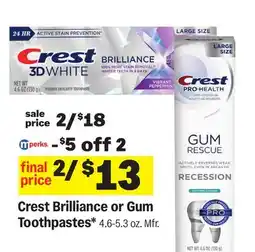 Meijer Crest Brilliance or Gum Toothpastes offer