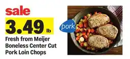 Meijer Fresh from Meijer Boneless Center Cut Pork Loin Chops offer