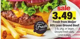 Meijer Fresh from Meijer 80% Lean Ground Beef offer