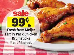 Meijer Fresh from Meijer Family Pack Chicken Drumsticks offer