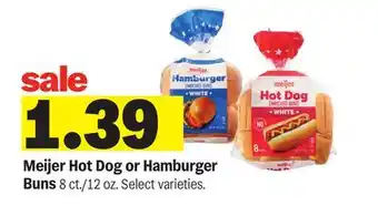 Meijer Meijer Hot Dog or Hamburger offer