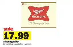 Meijer Miller High Life offer