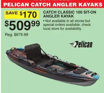 Dunham's Sports CATCH CLASSIC 100 SIT-ON ANGLER KAYAK PELICAN CATCH ANGLER KAYAKS offer