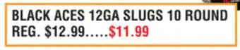 Dunham's Sports BLACK ACES 12GA SLUGS 10 ROUND offer