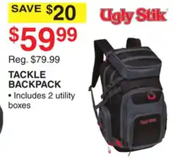 Dunham's Sports UGLY STIK TACKLE BACKPACK offer