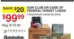 Dunham's Sports GUN CLUB OR CASE OF FEDERAL TARGET LOADS offer