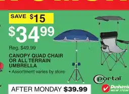 Dunham's Sports CANOPY QUAD CHAIR OR ALL TERRAIN UMBRELLA offer