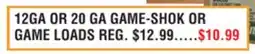 Dunham's Sports 12GA OR 20 GA GAME-SHOK OR GAME LOADS offer