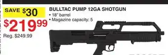 Dunham's Sports ESCORT SHOTGUNS BULLTAC PUMP 12GA SHOTGUN offer