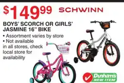 Dunham's Sports SCHWINN BOYS' SCORCH OR GIRLS' JASMINE 16 BIKE offer