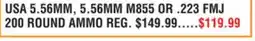 Dunham's Sports USA 5.56MM, 5.56MM M855 OR. 223 FMJ 200 ROUND AMMO offer