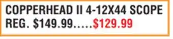 Dunham's Sports COPPERHEAD II 4-12X44 SCOPE offer
