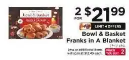 ShopRite Bowl & Basket Franks in A Blanket offer