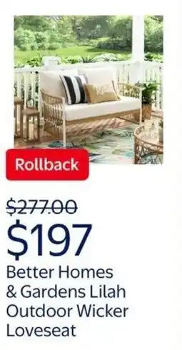 Walmart Better homes & gardens lilah outdoor wicker loveseat offer