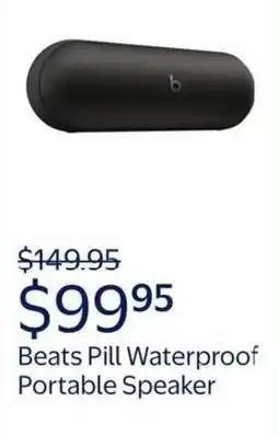 Walmart Beats pill waterproof portable speaker offer