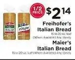 ShopRite Freihofer’s Italian Bread / Maier’s Italian Bread offer
