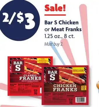 Family Dollar Bar S Chicken or Meat Franks offer