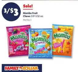 Family Dollar Mamba Fruit Chews offer