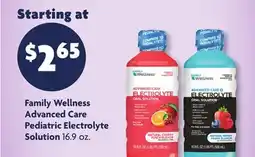 Family Dollar Family Wellness Advanced Care Pediatric Electrolyte Solution offer