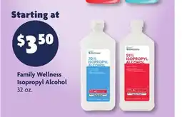 Family Dollar Family Wellness Isopropyl Alcohol offer