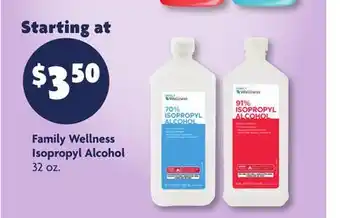 Family Dollar Family Wellness Isopropyl Alcohol offer