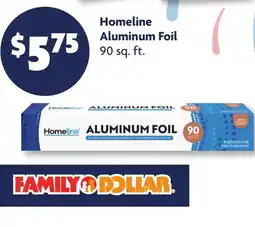 Family Dollar Homeline Aluminum Foil offer