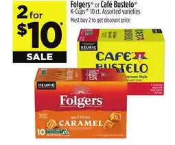 Dollar General Folgers or Café Bustelo K-Cups offer