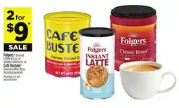 Dollar General Folgers or Café Bustelo offer