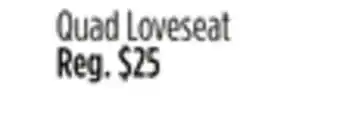 Dollar General Quad Loveseat offer
