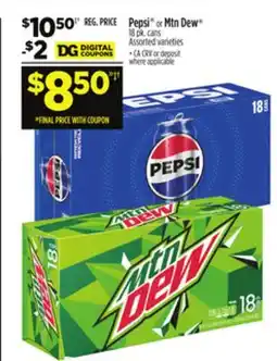 Dollar General Pepsi or Mtn Dew offer