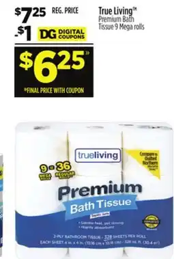 Dollar General True Living Premium Bath Tissue offer