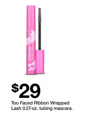 Target Too Faced Ribbon Wrapped Lash 0.27-oz. tubing mascara offer