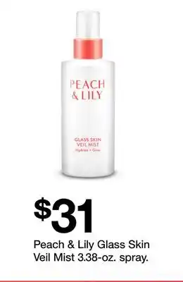 Target Peach & Lily Glass Skin Veil Mist 3.38 - oz. spray offer