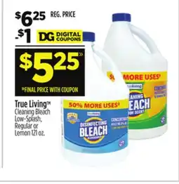 Dollar General True Living Cleaning Bleach offer