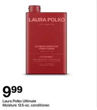 Target Laura Polko Ultimate Moisture 13.5-oz. conditioner offer
