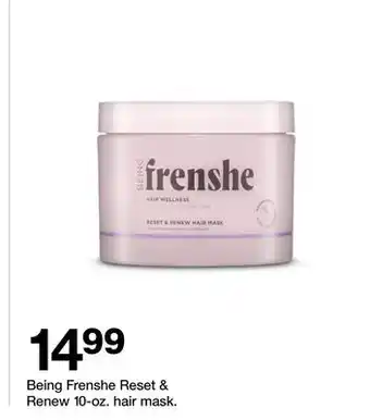 Target Frenshe Reset & Renew 10-oz. hair mask offer