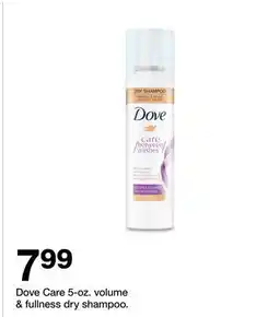 Target Dove Care 5-oz. volume & fullness dry shampoo offer