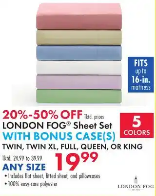 Boscov's LONDON FOG Sheet Set WITH BONUS CASE(S) offer