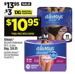 Dollar General Always Discreet Underwear offer