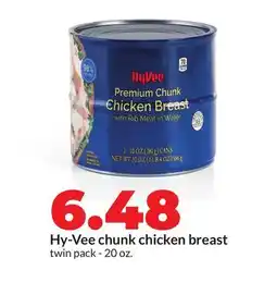 Hy-Vee Hy-Vee chunk chicken breast offer
